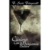El Curioso Caso de Benjamin Button / The Curious Case of Benjamin Button - Paperback
