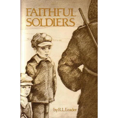 Faithful Soldiers - Paperback