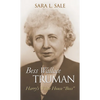 Bess Wallace Truman: Harry's White House Boss - Hardcover