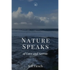 Nature Speaks of Love and Sorrow - Paperback