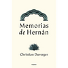 Memorias de Hernán Cortés / Memoirs of Hernán - Paperback
