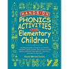 Hands-On Phonics Activities for Elementary Children - Paperback