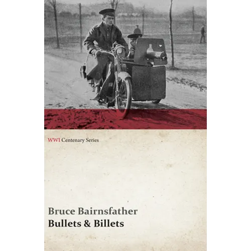 Bullets & Billets (WWI Centenary Series) - Paperback