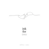 Ink for Two - Paperback