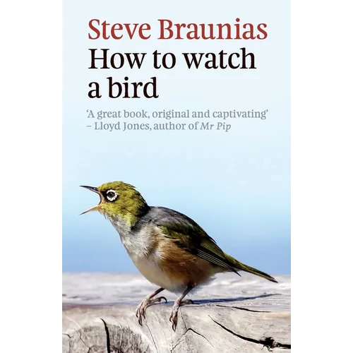 How to Watch a Bird - Paperback