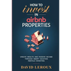 How To Invest in Airbnb Properties: Create Wealth and Passive Income Through Smart Vacation Rentals Investing - Paperback