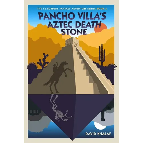 Pancho Villa's Aztec Death Stone - Paperback