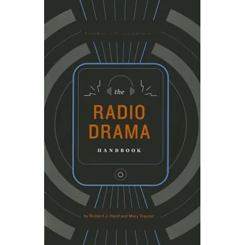The Radio Drama Handbook - Paperback