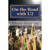 On the Road with U2: my musical journey - Paperback