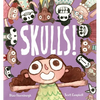 Skulls! - Hardcover