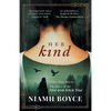 Her Kind: A thrilling and atmospheric historical novel based on the true story of Ireland's first witch trial - Paperback