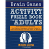 Brain Games Activity Puzzle Book For Adults: Word Searches, Word Scrambles, Word Matches Cryptograms & Sudoku Puzzles To Relax, Unwind & Keep Your Bra - Paperback