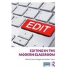 Editing in the Modern Classroom - Paperback
