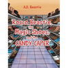 Rocco Beastie, the Magic Shoes, and the Candy Caper - Hardcover