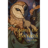 Against the Mocreech - Paperback