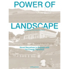 Power of Landscape: Novel Narratives to Engage with the Energy Transition - Hardcover
