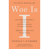 Woe Is I: The Grammarphobe's Guide to Better English in Plain English (Fourth Edition) - Paperback