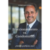 Fraccionamiento vs Condominio: ¿Dónde prefieres vivir? - Paperback