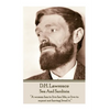 D.H. Lawrence - Sea And Sardinia: "A woman has to live her life, or live to repent not having lived it." - Paperback