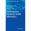 Contemporary Consumer Health Informatics - Hardcover
