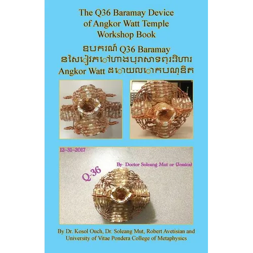 The Q36 Baramay Device of Angkor Watt Temple Workshop Book - Paperback