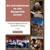 Introduction to the Nonprofit Sector: A Practical Approach for the Twenty-First Century - Paperback