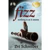 Fizz: Nothing is as it seems - Paperback