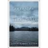American Melancholy: Poems - Hardcover