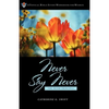 Never Say Never - Paperback