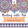 Healing with Art Ornamental Mandala Coloring Book for Teens - Paperback