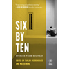 Six by Ten: Stories from Solitary - Paperback