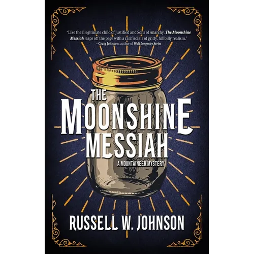 The Moonshine Messiah - Paperback