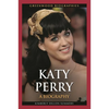 Katy Perry: A Biography - Hardcover