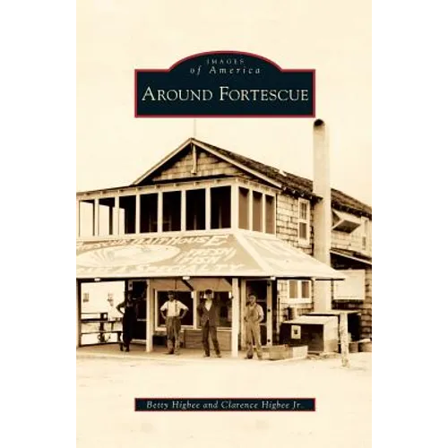 Around Fortescue - Hardcover