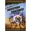 Prehistoric Territories: Episode Two: The Ancient Hornless Rhino - Paperback