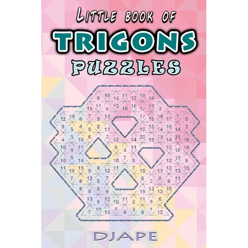 Little book of Trigons puzzles - Paperback