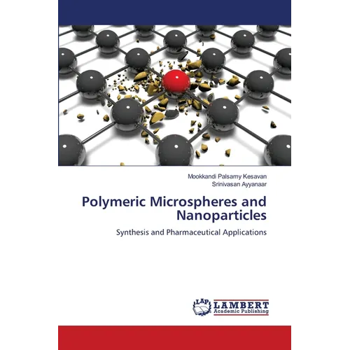 Polymeric Microspheres and Nanoparticles - Paperback