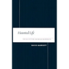 Haunted Life: Visual Culture and Black Modernity - Paperback