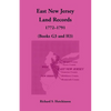 East New Jersey Land Records, 1772-1791 (Books G3 and H3) - Paperback