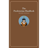 The Presbyterian Handbook, Revised Edition - Paperback