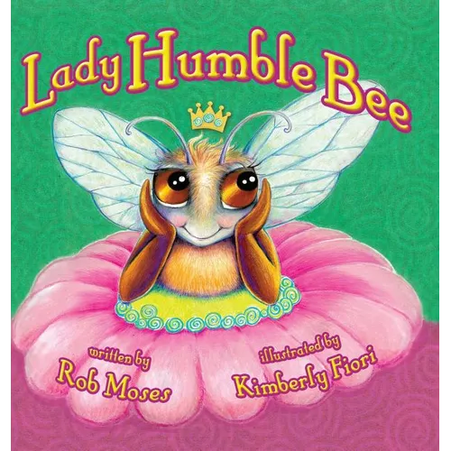 Lady Humble Bee - Hardcover