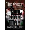 The Ghost Who Dream Hopped - Paperback