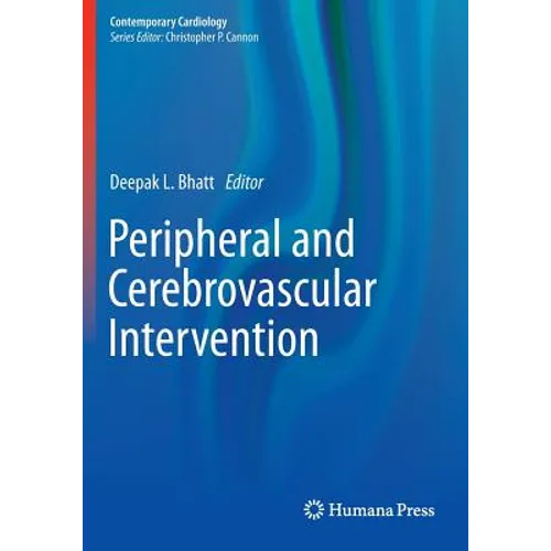 Peripheral and Cerebrovascular Intervention - Paperback