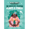 Dr. Wangari Maathai Plants a Forest - Paperback