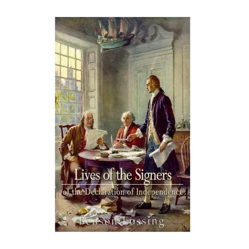 Lives of Signers of the Declaration of Independence - Paperback