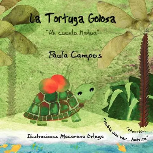 La tortuga golosa - Paperback