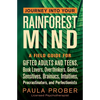 Journey Into Your Rainforest Mind: A Field Guide for Gifted Adults and Teens, Book Lovers, Overthinkers, Geeks, Sensitives, Brainiacs, Intuitives, Pro - Paperback