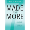 Made for More: 7 Proven Strategies for Reaching Your Full Potential - Paperback