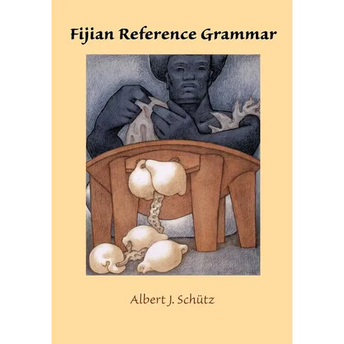 Fijian Reference Grammar - Paperback