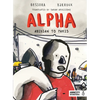 Alpha: Abidjan to Paris - Hardcover